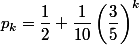 p_k=\dfrac12+\dfrac1{10}\left(\dfrac35\right)^k